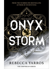 Onyx Storm Book 3 The Empyrean (IŠANKSTINĖ PREKYBA. Užsakymą įvykdysime po vasario 10 d.) - Humanitas