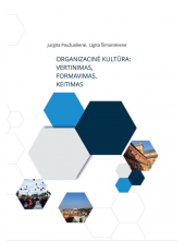 Organizacinė kultūra: vertinimas, formavimas, keitimas - Humanitas