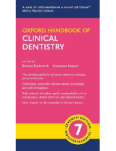 Oxford Handbook of Clinical Dentistry 7th Revised edition - Humanitas