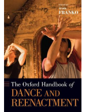 The Oxford Handbook of Dance a nd Reenactment - Humanitas