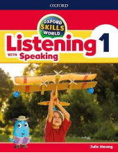 Oxford Skills World: Level 1: Listening with Speaking Student Book / Workbook - Humanitas