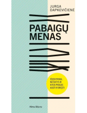 Pabaigų menas. Išsiskyrimai, netektys ir kitos progos augti - Humanitas