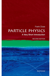 Particle Physics (A Very Short Introduction) - Humanitas