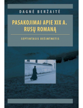 Pasakojimai apie XIX a. rusų romaną - Humanitas