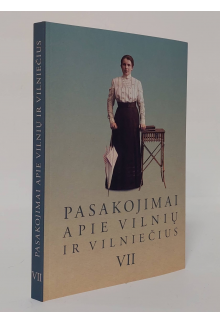 Pasakojimai apie Vilnių ir vilniečius, 7 knyga - Humanitas