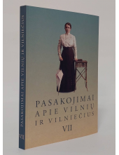 Pasakojimai apie Vilnių ir vilniečius, 7 knyga - Humanitas