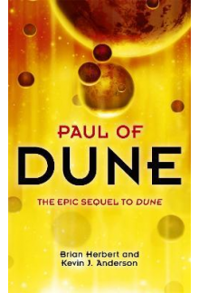 Paul of Dune: The Epic Sequel of Dune - Humanitas