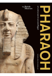 Pharaoh: art and power in ancient Egypt - Humanitas