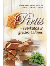 Pirtis - sveikatos ir grožio šaltinis - Humanitas