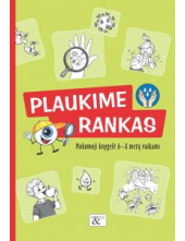 Plaukime rankas. Mokomoji knygelė 6-8 metų vaikams - Humanitas