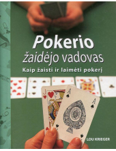 Pokerio žaidėjo vadovas. Kaip žaisti ir laimėti pokerį - Humanitas