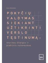 Pokyčių valdymas siekiant užtikrinti verslo tęstinumą: teorinės įžvalgos ir praktinis taikomumas - Humanitas