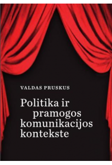 Politika ir pramogos komunikacijos kontekste - Humanitas