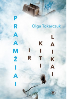 Praamžiai ir kiti laikai - Humanitas