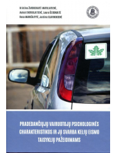 Pradedančiųjų vairuotojų psichologinės charakteristikos ir j - Humanitas