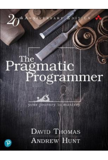 The Pragmatic Programmer: Your Journey to Mastery - Humanitas