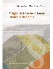 Prigimtinė teisė ir žemė. Istorija ir dabartis - Humanitas