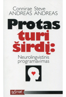 Protas turi širdį: Neurolingvistinis programavimas - Humanitas