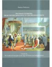 Prussian Liturgies:from the Reformation to the Prussian Unio - Humanitas