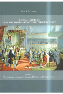 Prussian Liturgies: from the Reformation to the Prussian Union - Humanitas