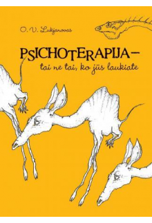 Psichoterapija - tai ne tai, ko jūs tikitės - Humanitas