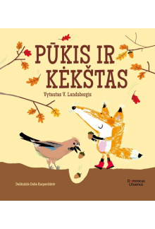 Pūkis ir kėkštas - Humanitas