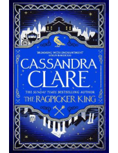 The Ragpicker King The Chronicles of Castellane - Humanitas