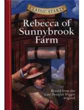 Rebecca of Sunnybrook Farm: Cl assical Starts - Humanitas