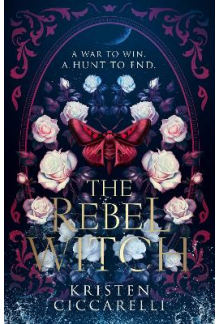 The Rebel Witch Book 2 The Crimson Moth - Humanitas