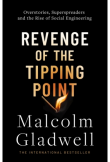 Revenge of the Tipping Point: The Rise of Social Engineering - Humanitas