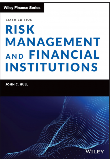 Risk Management and Financial Institutions; 6th ed. - Humanitas