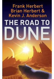 The Road to Dune: New Stories - Humanitas