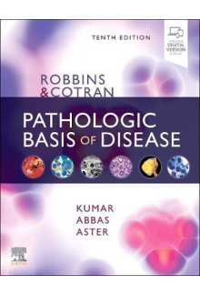 Robbins & Cotran Pathologic Ba sis of Disease - Humanitas