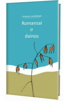 Romansai ir dainos - Humanitas