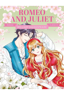 Manga Classics: Romeo and Juliet - Humanitas