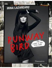 Runway Bird : A Rock 'n' Roll Style Guide - Humanitas