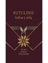 Rutulinis žaibas į sielą.XX-XXI amžiaus poezija - Humanitas