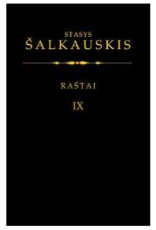 Raštai IX t. Šalkauskis S. - Humanitas