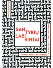 Santykių labirintai - Humanitas