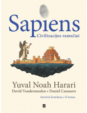 Sapiens.Civilizacijos ramsčiai Istorinis komiksas. II tomas - Humanitas