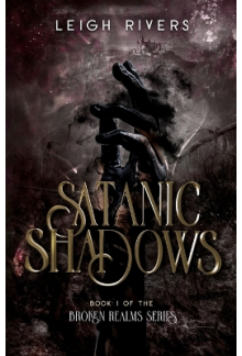 Satanic Shadows Book 1 The Broken Realms Series - Humanitas