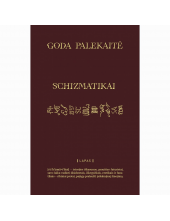 Schizmatikai. Schismatics - Humanitas