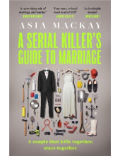 A Serial Killer's Guide to Marriage - Humanitas