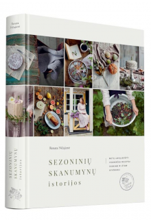 Sezoninių skanumynų istorijos - Humanitas