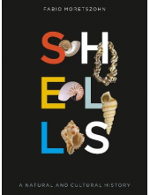 Shells : A Natural and Cultura l History - Humanitas