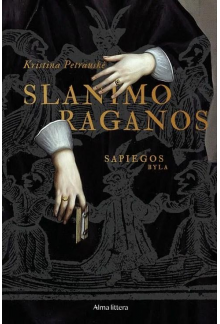 Slanimo raganos. Sapiegos byla - Humanitas