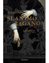 Slanimo raganos. Sapiegos byla - Humanitas