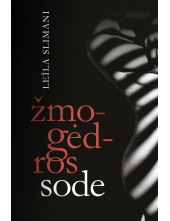 Žmogėdros sode - Humanitas