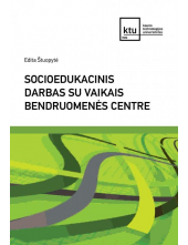 Socioedukacinis darbas su vaikais bendruomenės centre - Humanitas