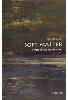 Soft Matter (A Very Short Intr oduction) - Humanitas